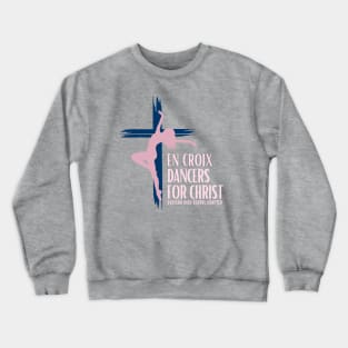 En Croix Christian Dancer shirt Crewneck Sweatshirt